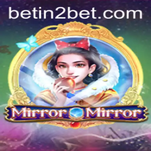 Explore the Enchanting World of MirrorMirror: A Game of Reflection and Strategy